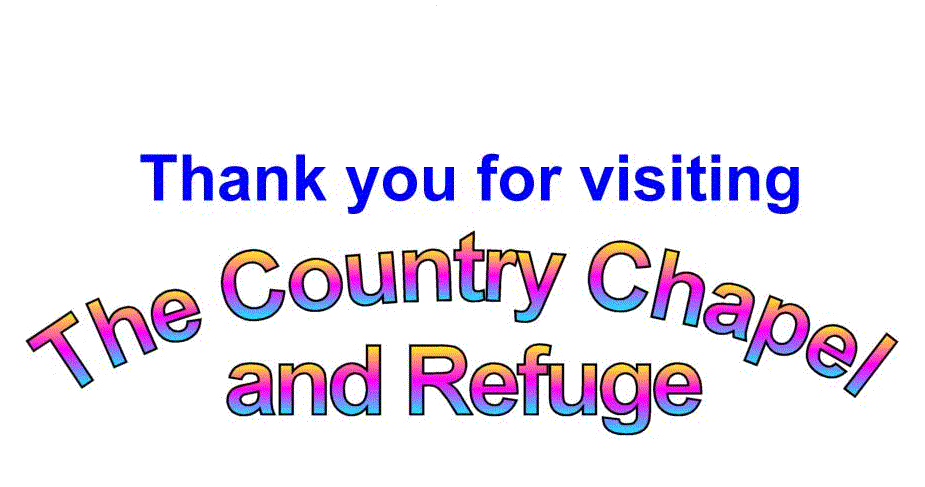 To The Country Chapel and Refuge